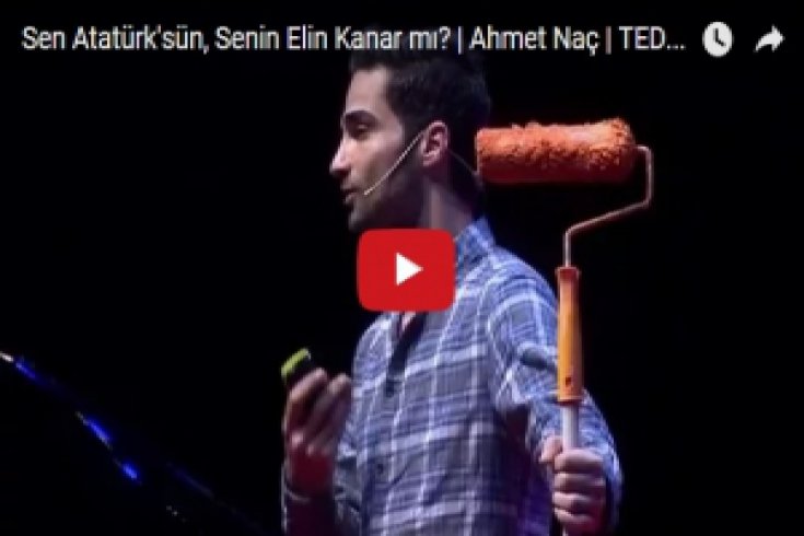 Sen Atatürk'sün, Senin Elin Kanar mı? | Ahmet Naç | TEDxIstanbul