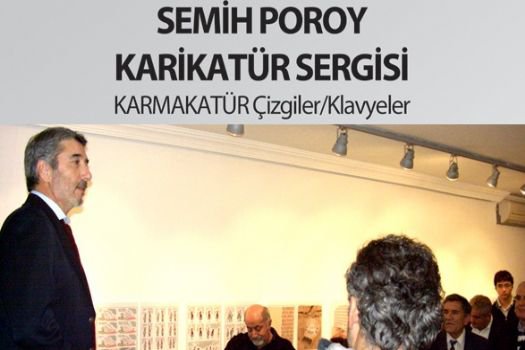 Semih Poroy Sergisi Ankara'da Açıldı