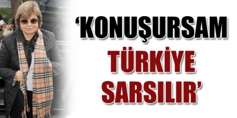 Çiller: ''Ben Konuşursam Türkiye Sarsılır''