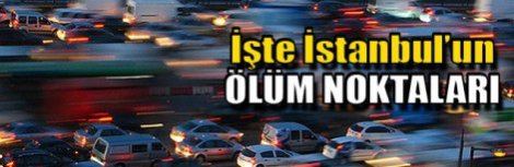 ''İBB trafik kazalarını azaltmak için ne yapıyor''