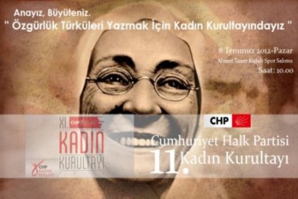 CHP Kadın Kurultayı yarın