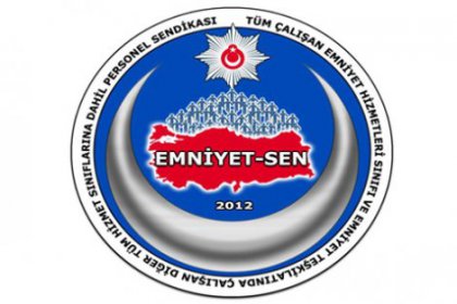 EGM, Emniyet-Sen''li polislerin peşinde!
