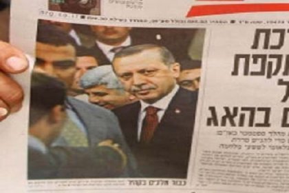 İsrail: Erdoğan Ateşle Oynuyor!