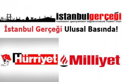 İstanbul Gerçeği ulusal basında