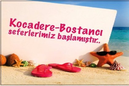 Kocadere-Bostancı seferleri yakında!