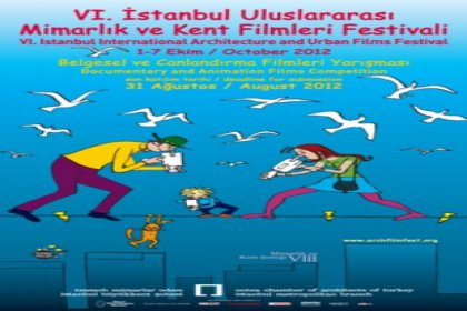 VI. İstanbul Uluslararası Mimarlık ve Kent Filmleri Festivali
