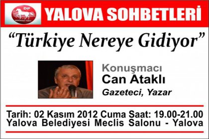 Yalova sohbetlerinde Can Ataklı