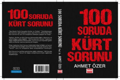 Ahmet Özer'den yeni kitap 100 soruda Kürt sorunu