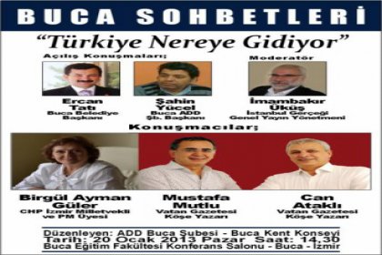 Birgül Ayman Güler, Can Ataklı, Mustafa Mutlu Buca Sohbetleri'nde