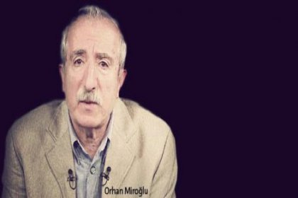 ''Orhan Miroğlu'nun sözleri ahlaksızca ve utanmazca''