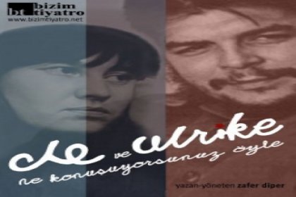 Che ve Ulrike aynı sahnede buluşuyor