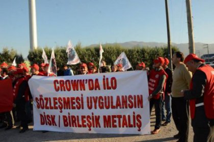 CROWN BEVCAN işçileri mücadeleye devam ediyor