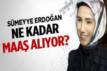 Erdoğan’ın çocukları ne kadar maaş alıyor?