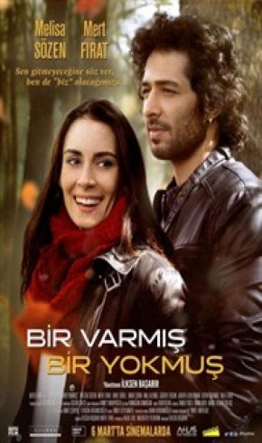 Bir Varmış, Bir Yokmuş