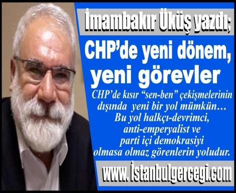 CHP’de yeni dönem, yeni görevler