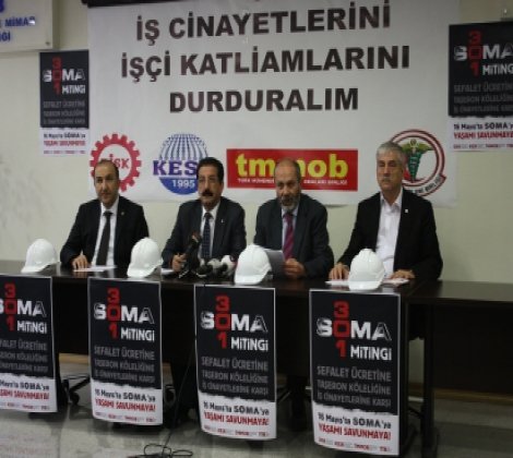 DİSK-KESK-TMMOB-TTB 16 Mayıs'ta Soma'da miting yapıyor