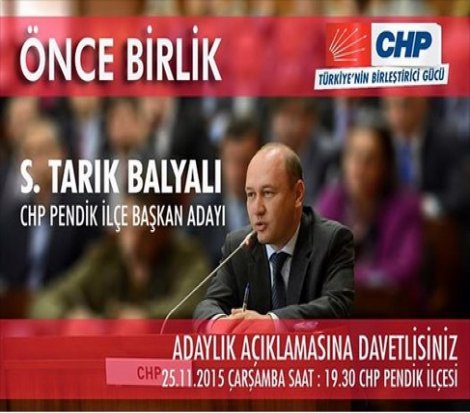 Tarık Balyalı, CHP Pendik İlçe Başkanlığı'na aday
