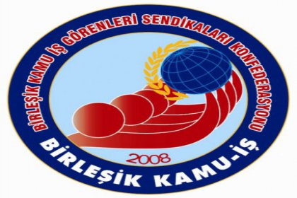 Birleşik Kamu-iş; 'Sözde' Toplu iş sözleşmesini reddediyoruz