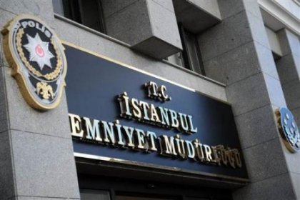 İstanbul Emniyet Müdürlüğü'nden alarm yazısı