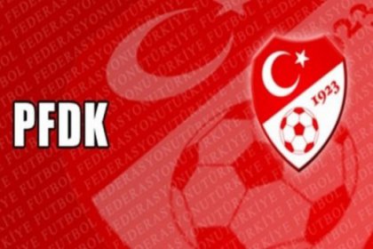 PFDK ceza yağdırdı