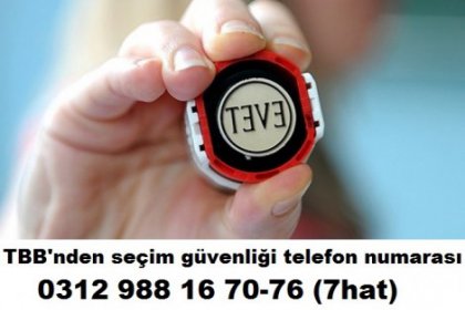 Türkiye Barolar Birliği'nden seçim güvenliği için telefon numarası