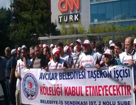 Avcılar Belediyesi'nin direnişteki işçileri CNN TÜRK önünde eylemde
