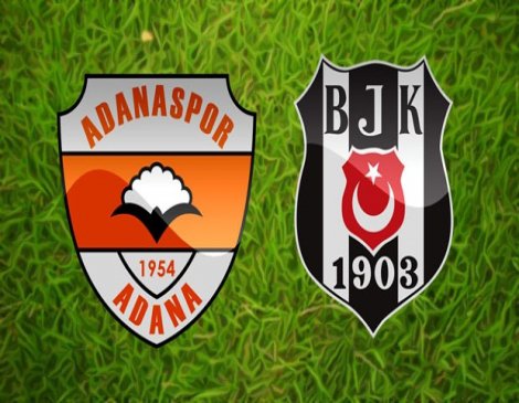 Beşiktaş, Adanaspor deplasmanında