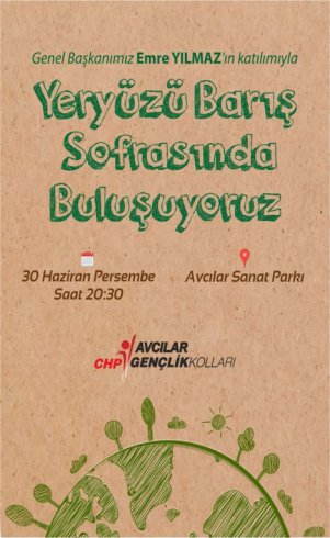 CHP Avcılar Gençlik örgütü Yeryüzü Barış Sofrasını kuruyor