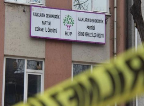 Edirne’de HDP binasına silahlı saldırı