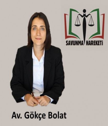 Savunma Hareketi'nin Ankara Baro başkan adayı; Av. Gökçe Bolat