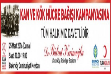 Bakırköy'de Kan ve Kök Hücre Bağışı Kampanyası