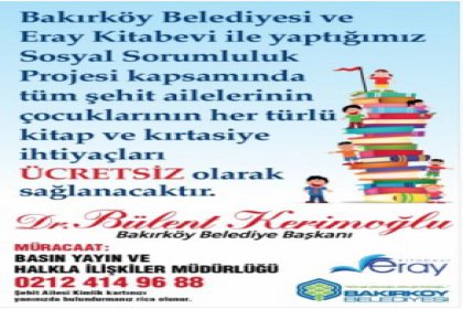 Bakırköy'de Şehit ailelerinin kırtasiye ihtiyaçları ücretsiz karşılanacak