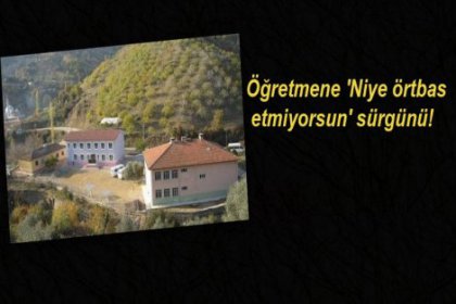 Cinsel istismarı bildiren öğretmene sürgün