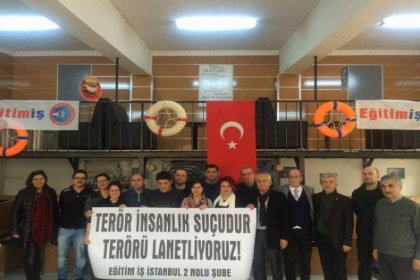 Eğitim-İş İstanbul 2 Nolu Şube'den teröre lanet