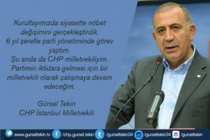 Gürsel Tekin'den Kurultay açıklaması