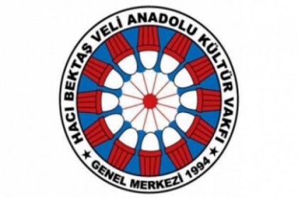 Hacı Bektaş Veli Anadolu Kültür Vakfı’ndan açıklama