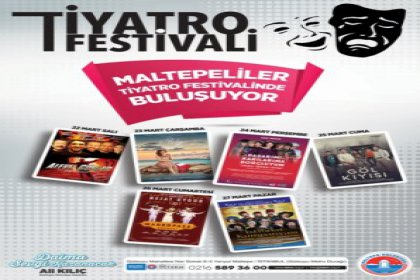 Maltepe’de 'Tiyatro Festivali'
