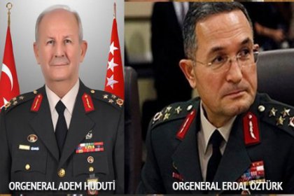 Orgeneral Adem Huduti ve Orgeneral Erdal Öztürk gözaltında