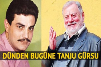 Tanju Gürsu hayatını kaybetti