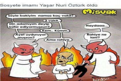 Yaşar Nuri Öztürk'ün ardından skandal karikatür