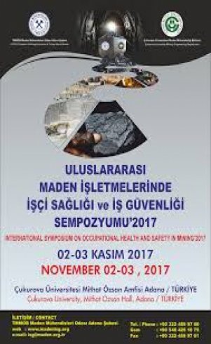 Adana'da 'Uluslararası Maden İşletmelerinde İşçi Sağlığı ve İş Güvenliği Sempozyumu'