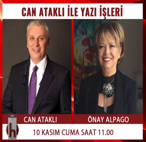 Atatürk'ü sağlığında gören Özkan Ataklı ve Önay Alpago, Can Ataklı'nın konuğu oluyor