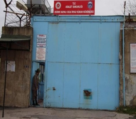Edirne Cezaevi'nde mahpuslara avukatlarla görüş sınırlaması