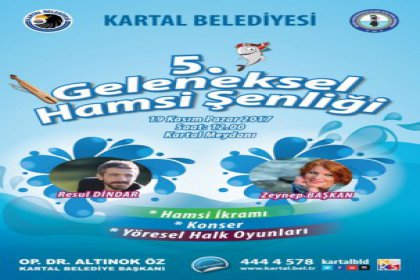 5. Hamsi Şenliği ile Karadeniz Kartal'a taşınacak