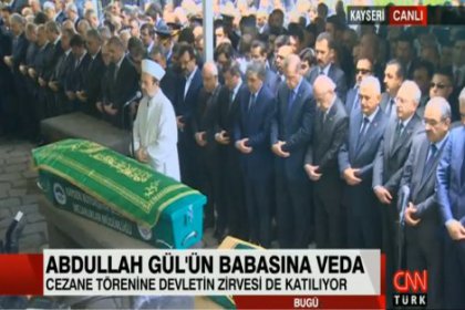 Abdullah Gül’ün babası son yolculuğuna uğurlandı
