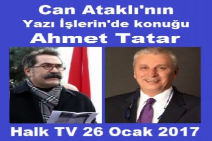 Ahmet Tatar, Halk Tv'de Can Ataklı'nın konuğu oluyor