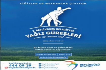 Beylikdüzü Belediyesi 2. Geleneksel 'Yağlı Güreş Festivali' 30 Temmuz'da