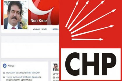 CHP'ye hakaret eden İlçe Milli Eğitim Müdürü hakkında soruşturma