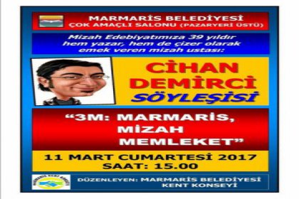 Cihan Demirci'den özel söyleşi: 'Marmaris, Mizah, Memleket'