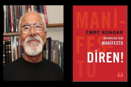 Emre Kongar'ın son kitabı 'Demokrasi İçin Manifesto Diren!' çıktı